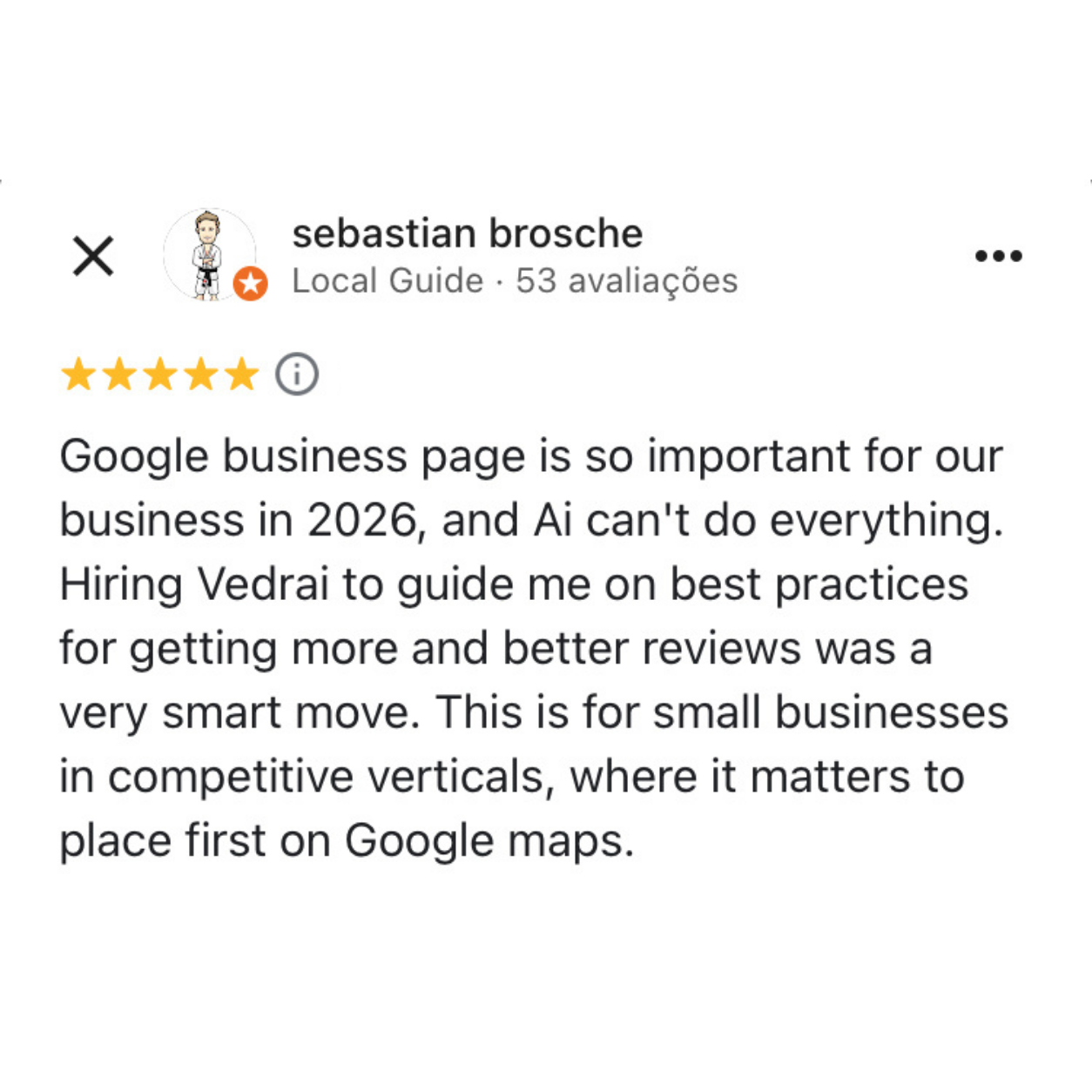 Avaliação de cinco estrelas de Sebastian Brosche no Google